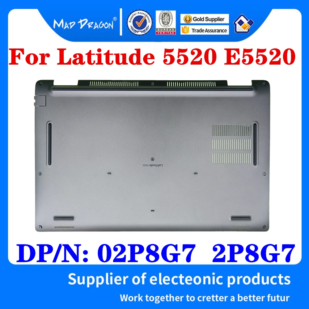 New original 02P8G7 2P8G7 For Dell Latitude 5520 E5520 Laptop Access Panel Door Cover Lower Bottom Cover Base Lid Back Shell
