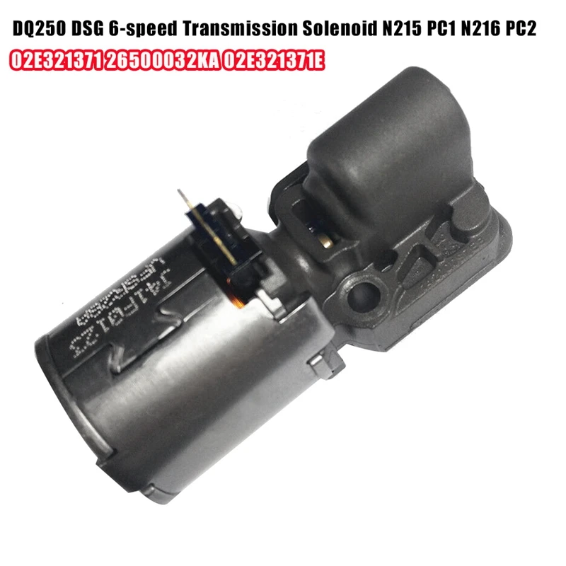 2 шт. DQ250 DSG 6-Скоростной фонарь 215 N216 для GOLF JETTA PASSAT BEETLE - A3 Q3 TT SKODA SEAT 02E321371E |