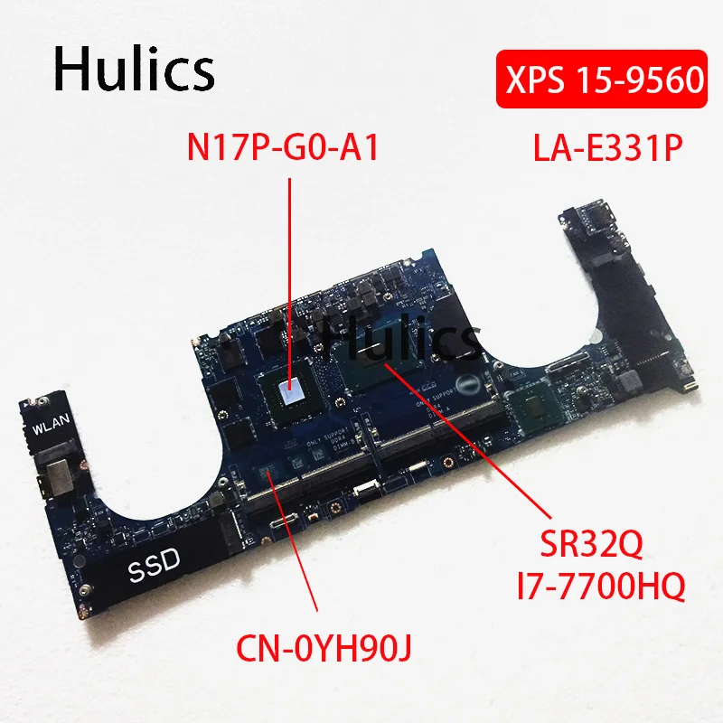 Hulics оригинальная материнская плата для ноутбука Dell XPS 15 9560 CAM00/01 LA E331P DP/N:0YH90J CN 0YH90J
