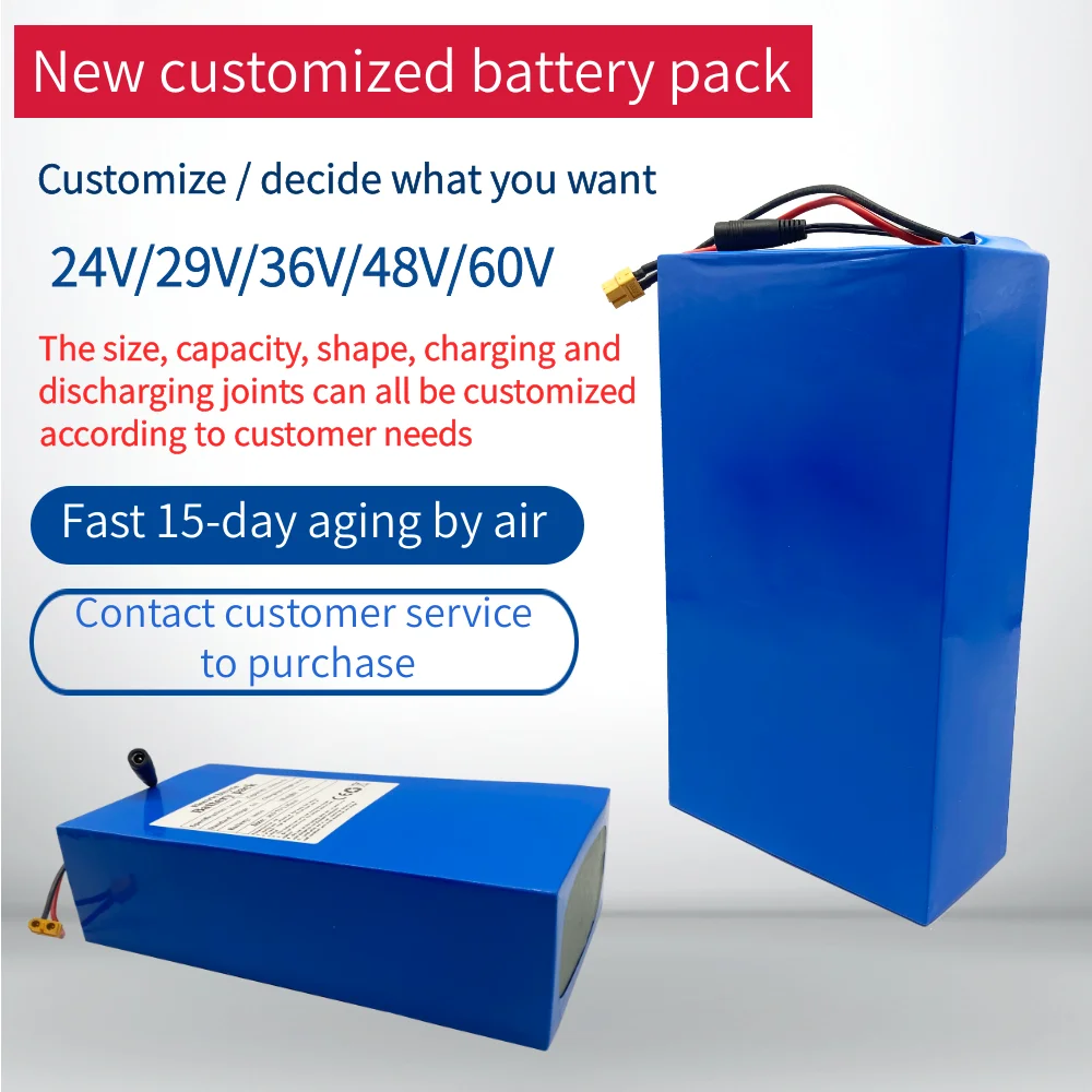 

2021 new 18650battery pack 24V 29V 36V 48V 60V can be customized according to the size and connection port provided by customers