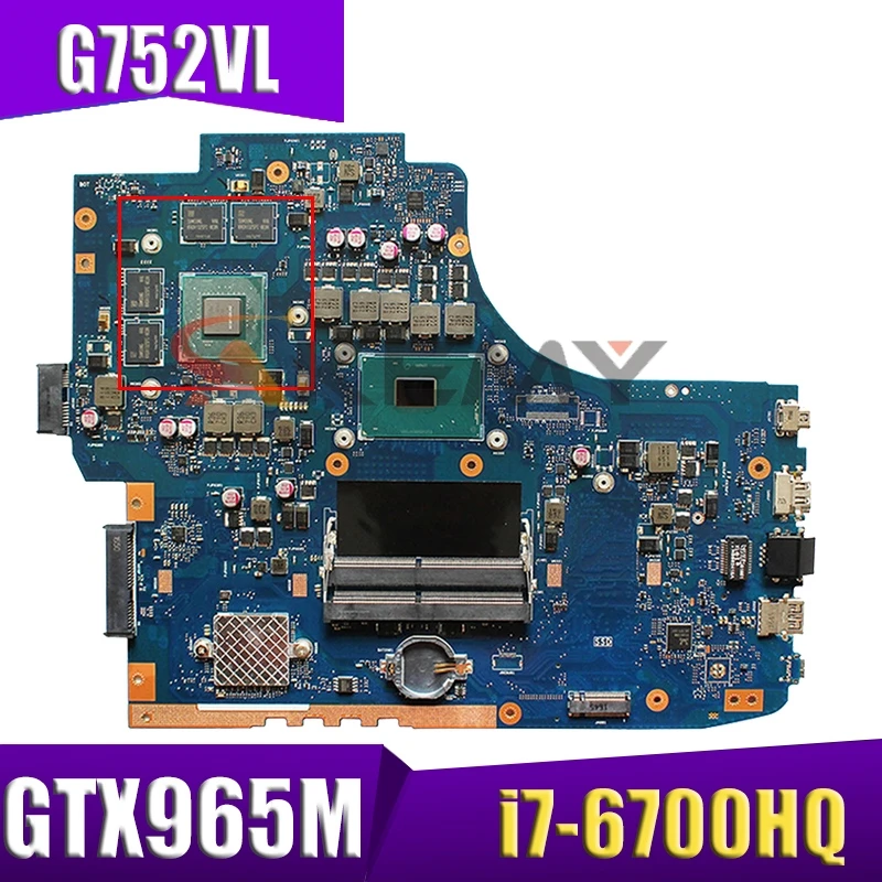 Online GL752VL Motherboar Für ASUS GL752VW GL752V G752V G752VW Laptop Motherboard I7-6700HQ CPU Mit GTX965M 2G Grafikkarte Test