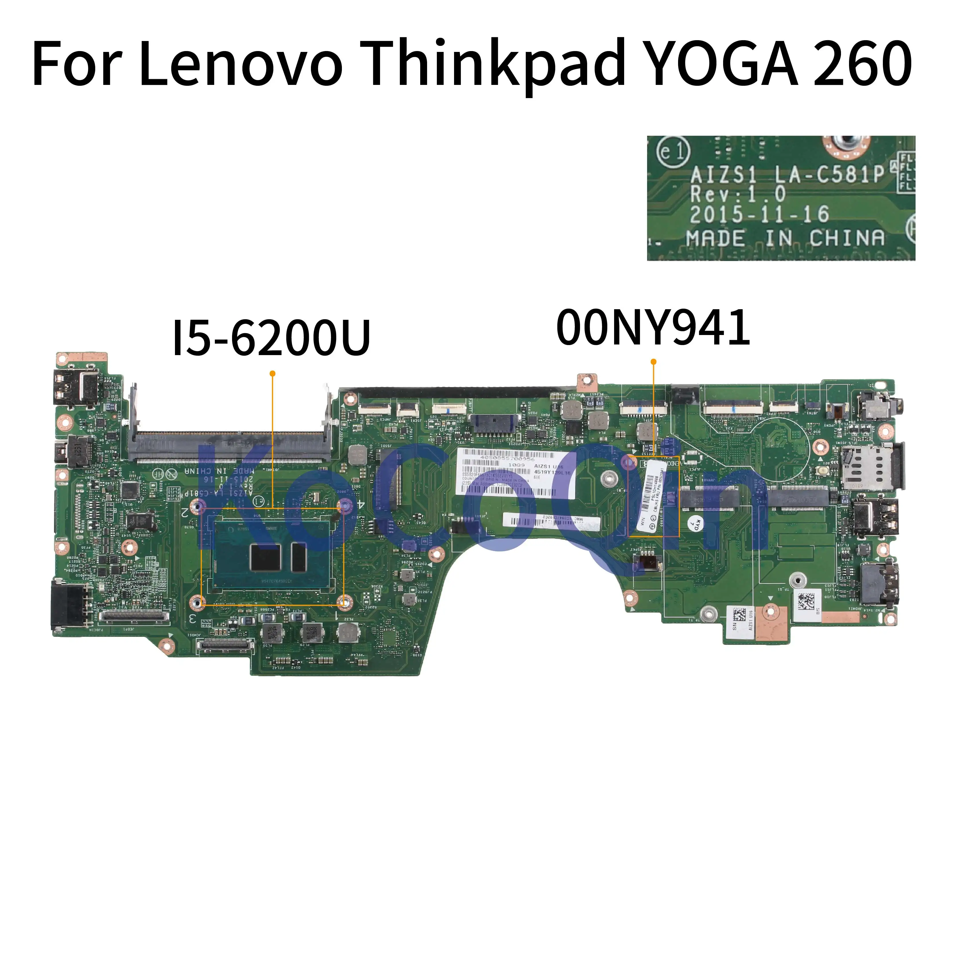 kocoqin laptop motherboard for ibm thinkpad yoga 260 i5 6200u mainboard 00ny941 00ny942 01ay880 01ay767 01ay879 aizs1 la c581p free global shipping