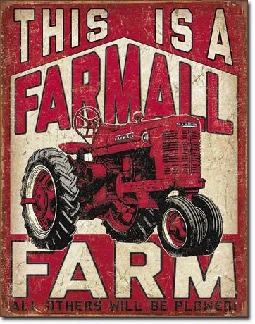 

Tin Sign " International Harvest Farmall Advertisement " , Man Cave