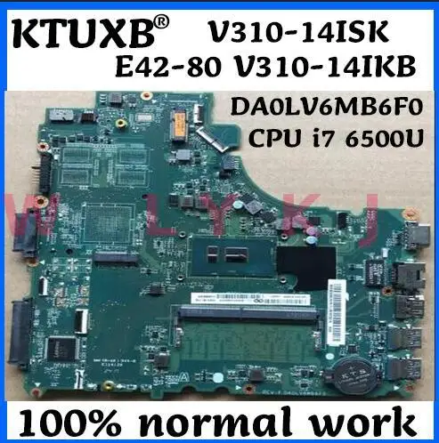 KTUXB DA0LV6MB6F0 относится к Lenovo V310-14ISK V510-14IKB V310-14IKB Материнская плата ноутбука процессор