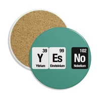 yes no chemical element science ceramic coaster cup mug holder absorbent stone for drinks 2pcs gift