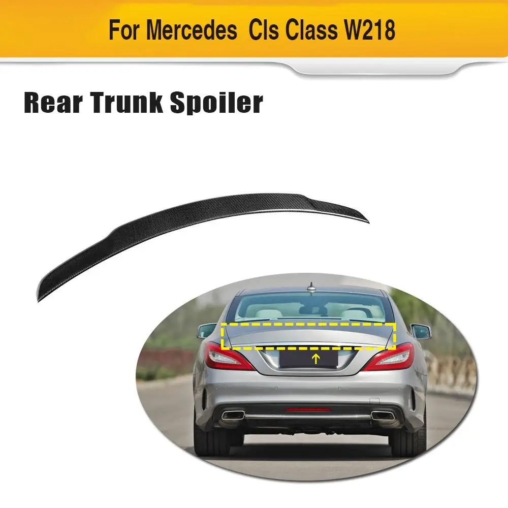 

CLS Class Car Rear Trunk Wing Spoiler for Mercedes-Benz W218 CLS350 CLS400 CLS63 AMG 2012-17 Rear Spoiler Boot Lid Carbon Fiber