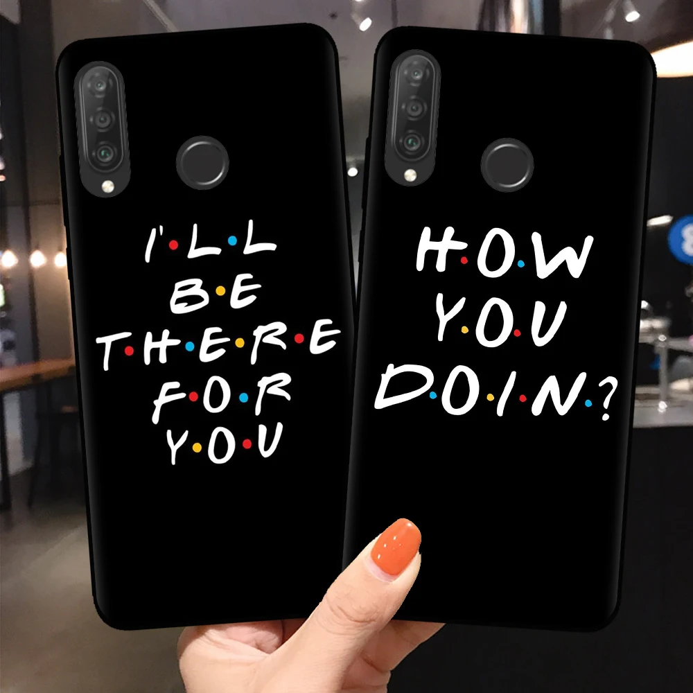 Чехол для телефона Huawei Mate P10 P20 P30 Lite Pro how you doin мягкий силиконовый чехол задней