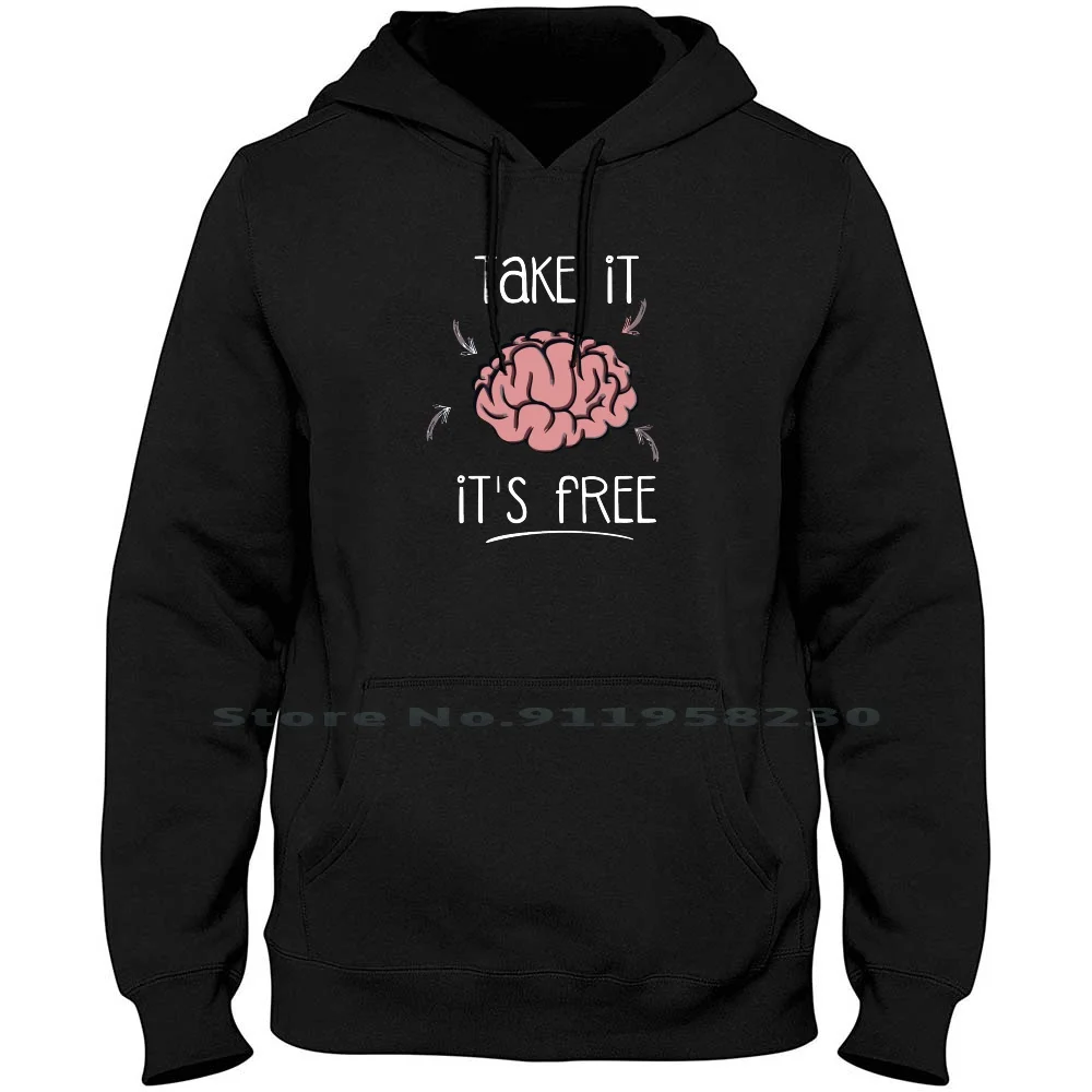 

Free Brain Men Women Hoodie Pullover Sweater 6XL Big Size Cotton Music Humor Brain Rain Free Fun Ra Ny Funny Music