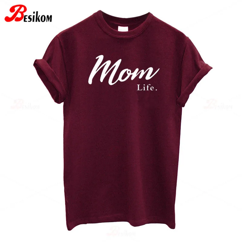 Besikom 100% хлопковая Футболка женская забавная футболка с надписью Mom Life летняя