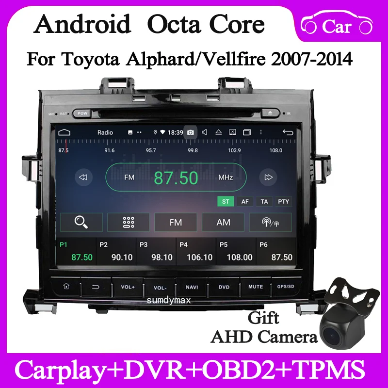 

4+128G Android10 Car Multimedia player for Toyota Alphard Vellfire 2009-2014 Gps navi car radio audio stereo wifi carplay auto