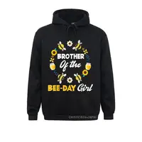 Brother Of The Bee-Day Girl Funny Bee Themed Matching Gift Pullover Comics NEW YEAR DAY Men Hoodies Gothic Classic Sweatshirts