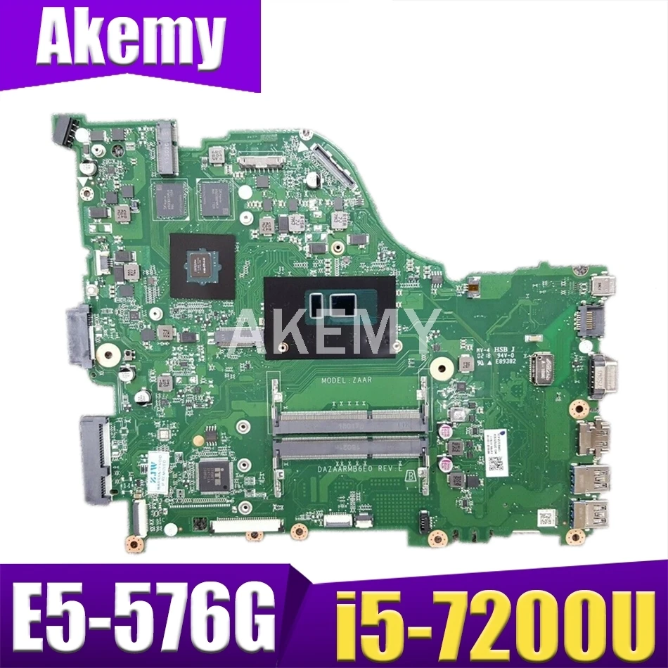 

for Acer Aspire E5-576 E5-576G DAZAARMB6E0 REV:E ZAAR Laptop Motherboard Mainboard I5-7th CPU DDR3 GT940MX 2GB GGPU