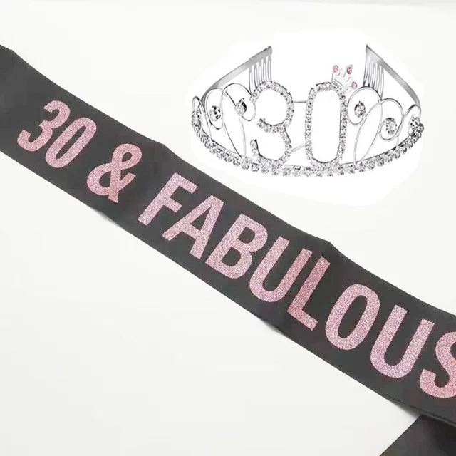 silvery 30 Розовая Золотая тиара 21/30/40 на день рождения и сказочный Блестящий атласный пояс с 30-летним днем рождения для вечеринки на 30 дней рождения - Цвет: silvery 30