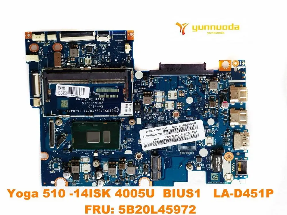 Оригинальная материнская плата для ноутбука Lenovo Yoga 510 14ISK 4005U BIUS1 LA D451P FRU 5B20L45972