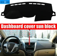 for hyundai solaris verna 2012 2017 right and left hand drive car dashboard covers mat shade cushion pad carpets accessories