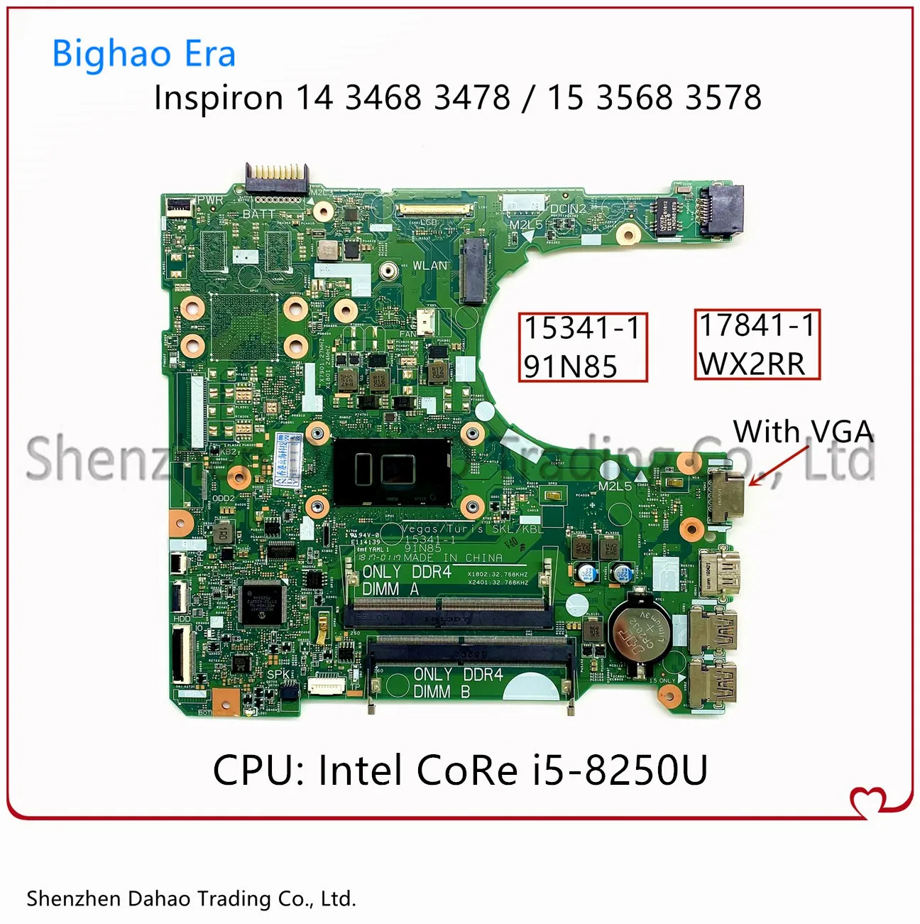 

CN-0CWVV3 0CWVV3 For Dell Inspiron 14 3468 3478 15 3568 3578 Laptop Motherboard With i5-8250U CPU WX2RR 17841-1 Mainboard Tested