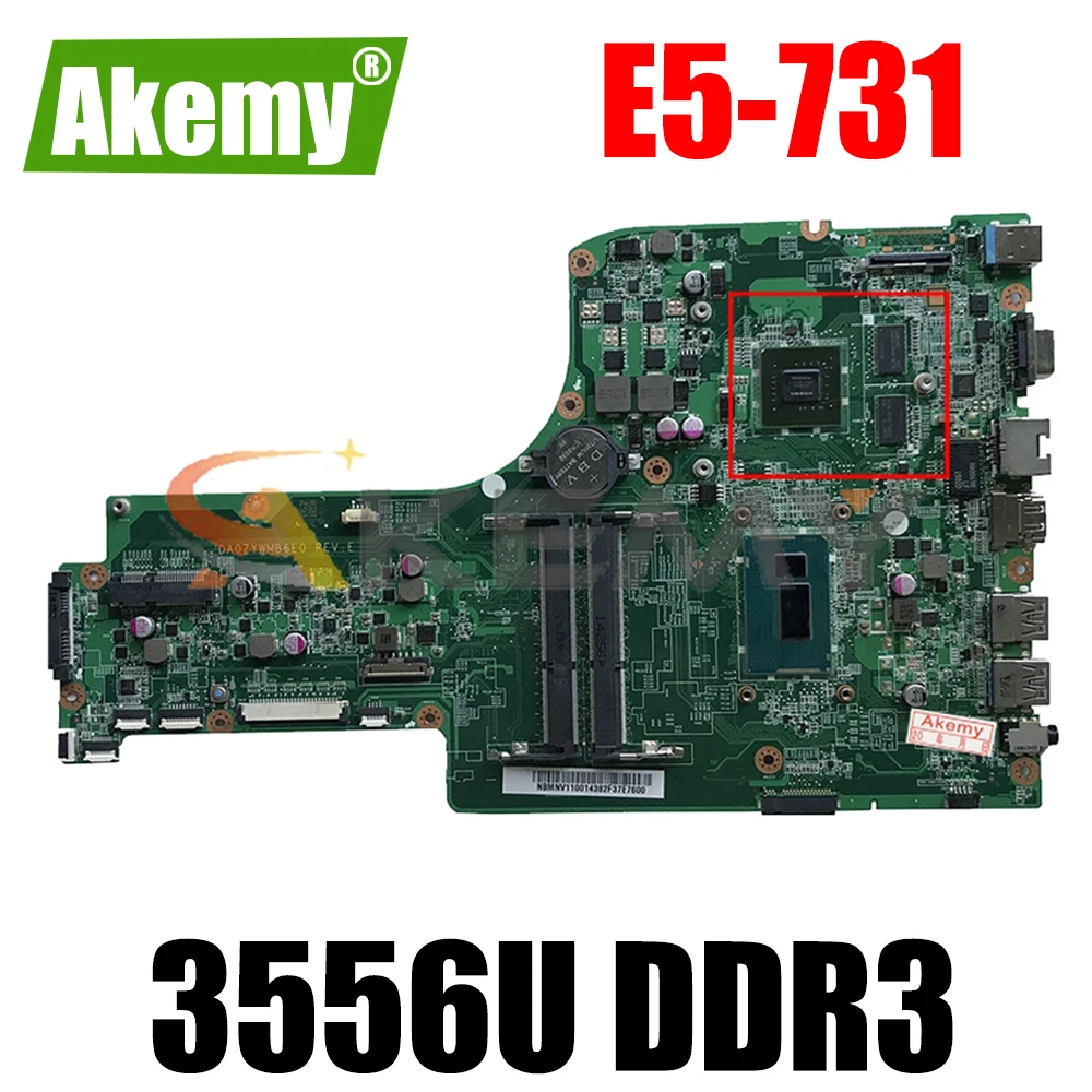 

Laptop motherboard For ACER Aspire E5-731 Pentium 3556U Notebook Mainboard DA0ZYWMB6E0 N15S-GT-S-A2 DDR3