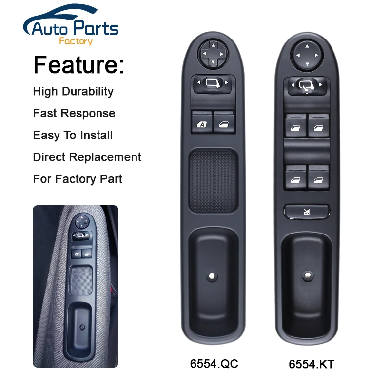 

Window Control Switch 6554.KT For Peugeot 307 307CC 307SW/6554.QC For Citroen C3 Peugeot 207 CC 6554KT 6554QC
