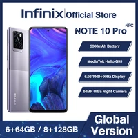 infinix note 10 pro smartphone nfc facial recognition unlock 33w super charge octa core helio g95 6 95 inch 90hz high refresh