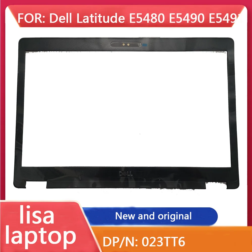

New For Dell Latitude E5480 E5490 E5491 3D LCD Front Trim Cover Bezel 023TT6