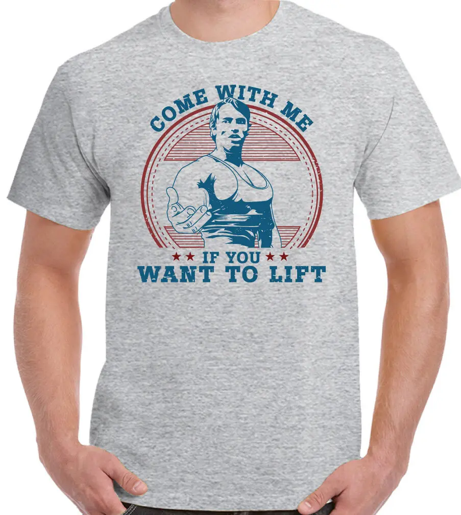 

2021 NEW Come with Me If You Want To Lift Gym Man Men's Summer Cotton O-neck T-shirt MEN SUMMER WOMEN TOPS TEE