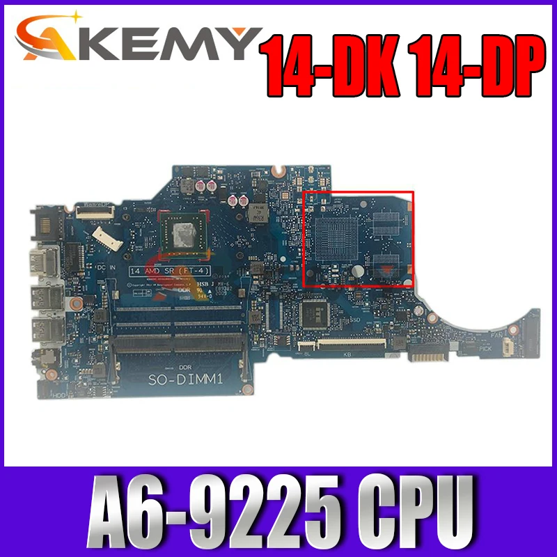 

6050A3063701-MB-A01 материнская плата для ноутбука для HP 14-DK 14-DP 14s-dp TPN-I135 Материнская плата ноутбука с A6-9225