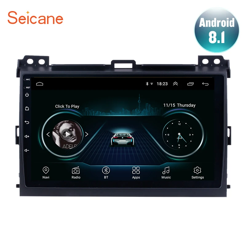 Seicane 9 дюймов 2Din Android 8 1 автомобильное радио для 2007 2008 2009 2010 Toyota Prado Head Unit GPS Player