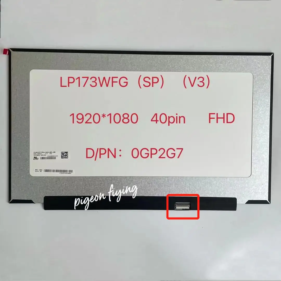 

Original LP173WFG SPV3 LP173WFG SPV2 LQ173M1JW05 17.3INCH 1920*1080IPS FHD EDP 40pins LP173WFG-SPV3 Laptop LCD Display Screen