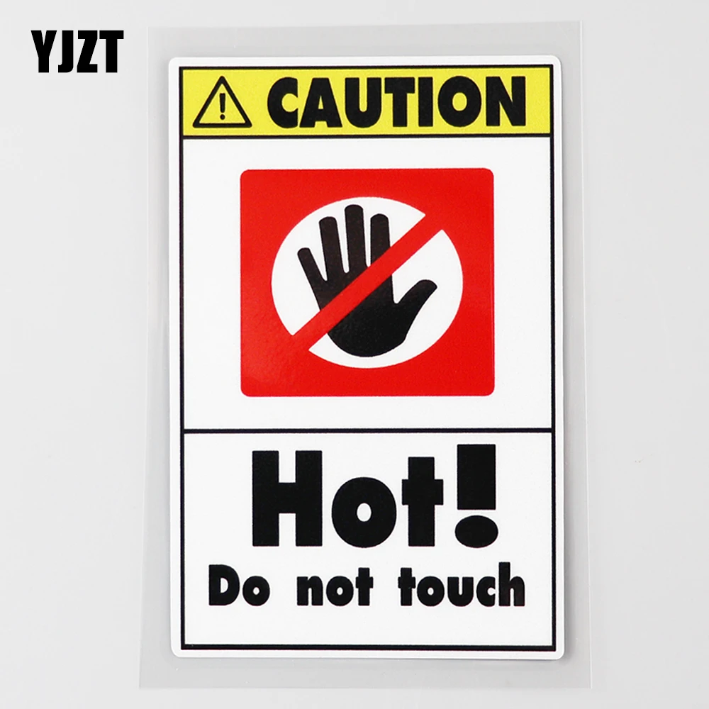 

YJZT 7.4CM×11.7CM Caution Hot! Do Not Touch Danger Decal PVC Car Sticker 12C-0418