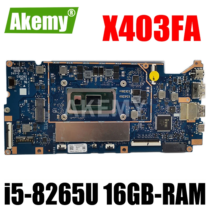 

X403FA Motherboard FOR ASUS ADOL14FA A403F X403F L403FA L403F L403FAC Laotop Mainboard W/ 16G RAM i5-8265U