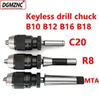 Зажимной патрон R8 C12 C16 C20 MT2 mt3 B10 B12 B16 B18, самозатягивающийся БЕСКЛЮЧЕВОЙ сверлильный патрон для сверлильного станка, 1 комплект