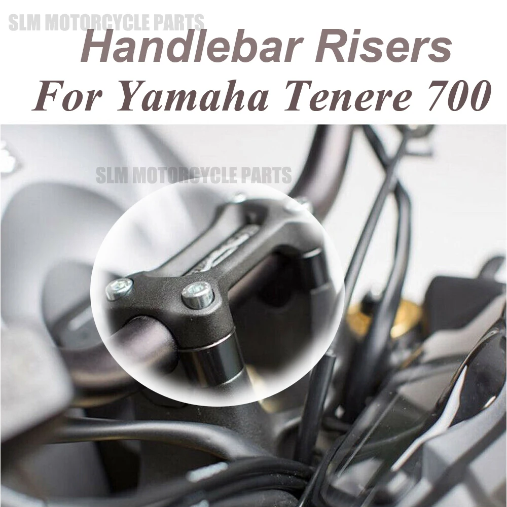 

For Yamaha Tenere 700 TENERE700 XT700Z XTZ 700 Motorcycle Accessories Handlebar Risers Mounting Mount Riser CNC Billet Aluminum