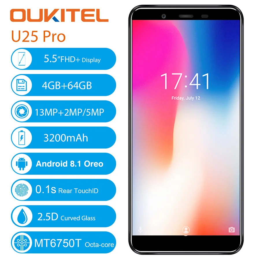 OUKITEL U25 PRO 5," 2.5D Android 8,1 MT6750T восьмиядерный 4 гб 64 гб 13 мп+ 2 мп/5 мп смартфон 3200 мач отпечаток пальца мобильный телефон