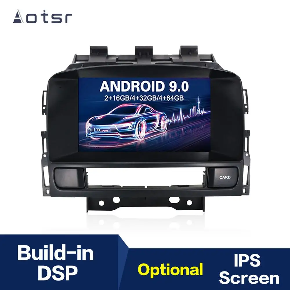 Автомагнитола с GPS навигацией Android 9 0 IPS для OPEL Vauxhall Holden Astra J 2010 + мультимедийный