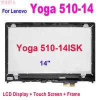 14 for lenovo yoga 510 14 yoga 510 14 yoga 510 14isk lcd display touch screen digitizer assembly frame yoga 510 14isk 19201080