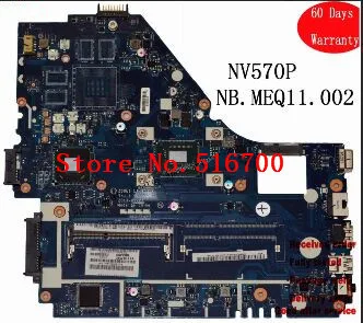 Для Acer NV570P Z5WE1 LA-9535P с CPU серии NB.MEQ11.002 NBMEQ11002 материнская плата ноутбука, полностью протестированная.