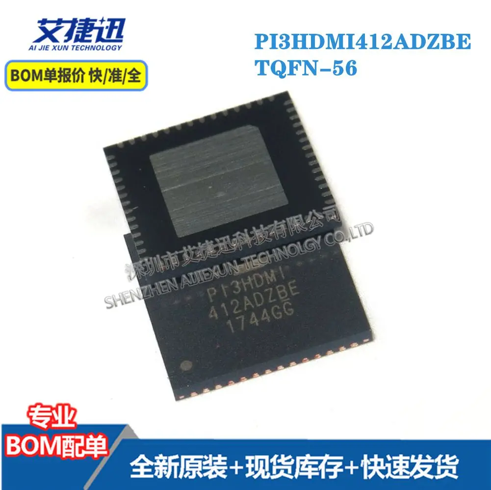 

10 шт. PI3HDMI412ADZBE TQFN-56 новые и оригинальные детали IC chips