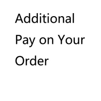 additional pay on your order for delivery fee or difference of prices