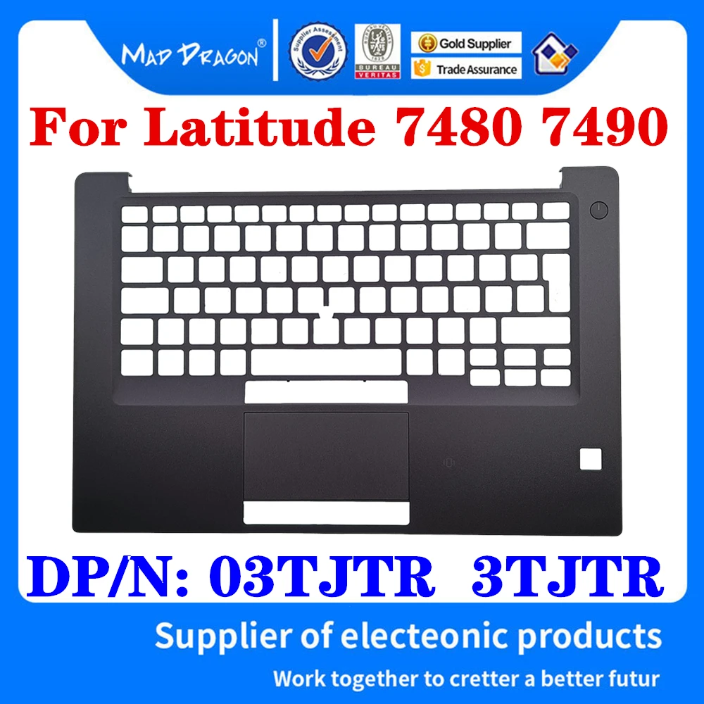 

New Original 03TJTR 3TJTR AP265000E01 For Dell Latitude 7480 7490 E7480 E7490 Laptop Replacement Palmrest Upper Cover Case Shell