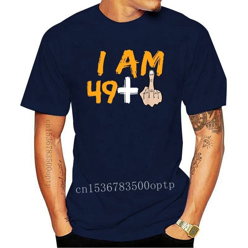 

New I Am 49+1 50Th Birthday Funny Vintage Black T-Shirt For Birthday Gift S-3Xl Streetwear Tee Shirt