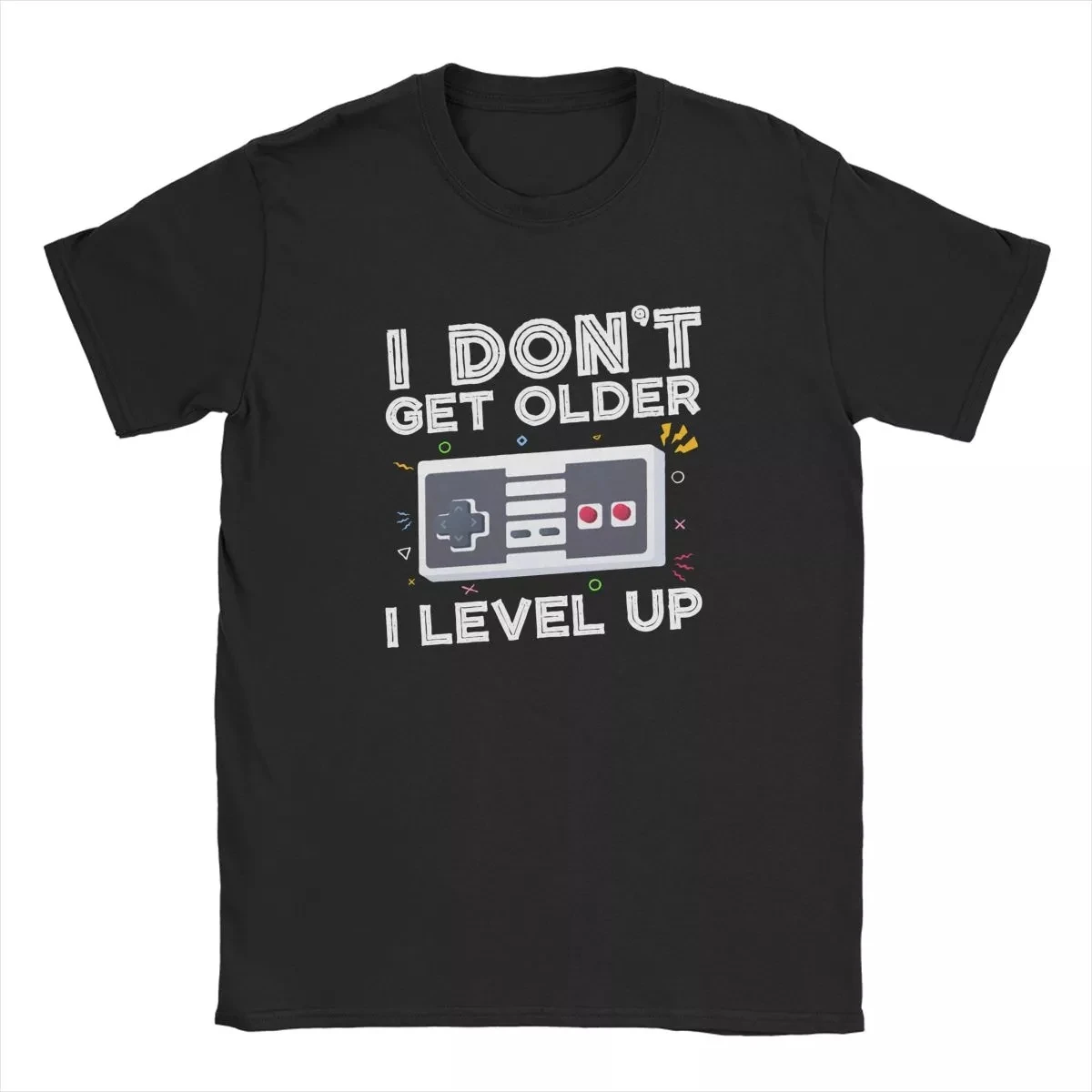 

Men I Don't Get Older I Level Up SNES Controller T Shirt Pure Cotton Clothes Humorous O Neck Tee Shirt Graphic Printed T-Shirt