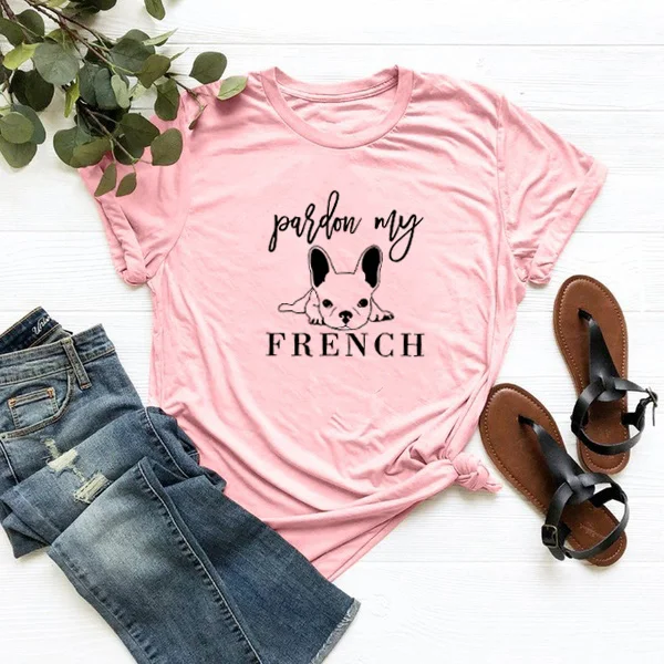 

Pardon My French Printed Tee Shirt Femme Summer Short Sleeve O-neck T Shirts for Women Cotton Loose Black White Tshirt Women