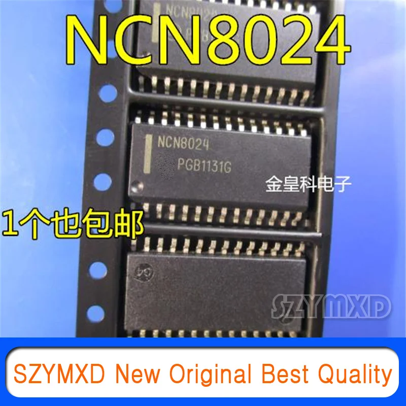 

5 шт./лот новая Оригинальная поставка NCN8024DWR2G NCN8024 SOP28 в наличии