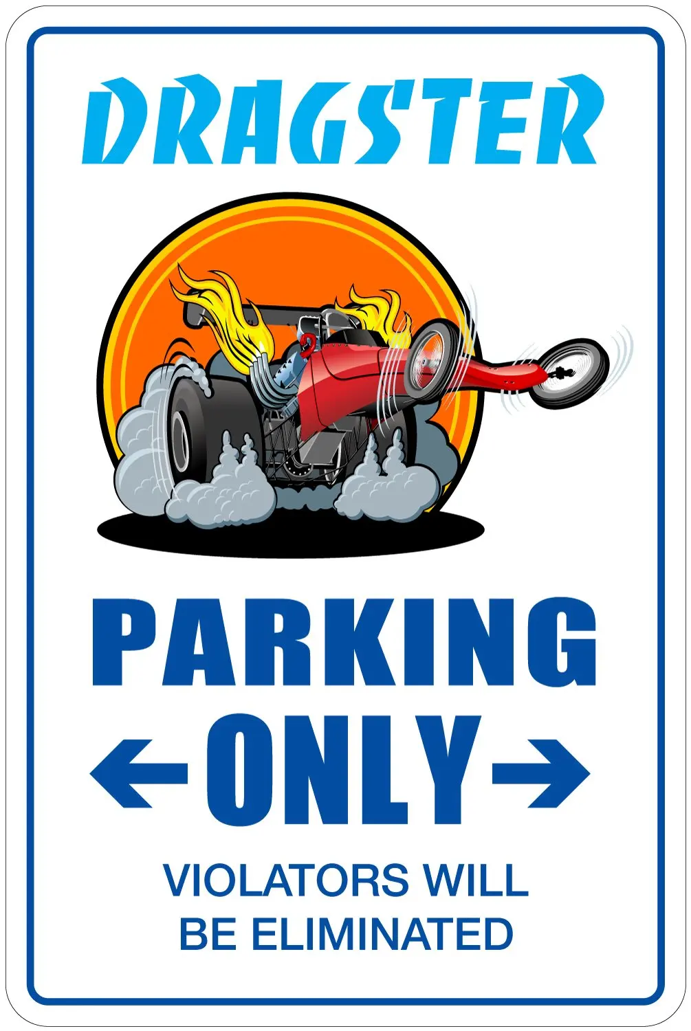 

Забавный металлический знак новинка из алюминия NS 4043 StickerPirate Dragster, только для парковки, 8x12 дюймов