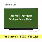 Для ноутбука Lenovo V14-IGL 82C2 V14-ARE 82DQ 14,0 LCD LED монитор HD 1366*768 FHD 1920*1080 TN панель без винтового отверстия eDP 30pin