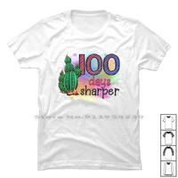 100 days sharper t shirt 100 cotton teaching teach sharp year harp ear day