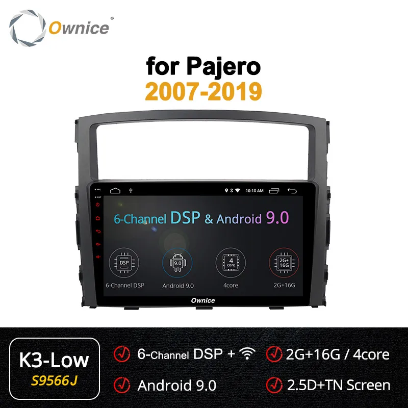 S9566 K3-Low Ownice K3 K5 K6 2DIN Восьмиядерный Android 9,0 4G DSP 360 Panorama автомобильный Радио плеер gps Navi для MITSUBISHI PAJERO V97 2007 - Цвет: S9566 K3-Low