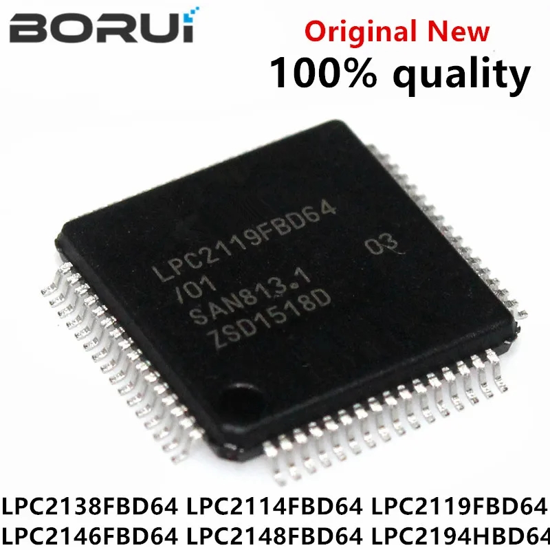 1pcs/lot LPC2138FBD64 LPC2138 LPC2114 LPC2119FBD64/01 LPC2146FBD64 LPC2148FBD64 LPC2194HBD64 QFP64 New original IC Chip