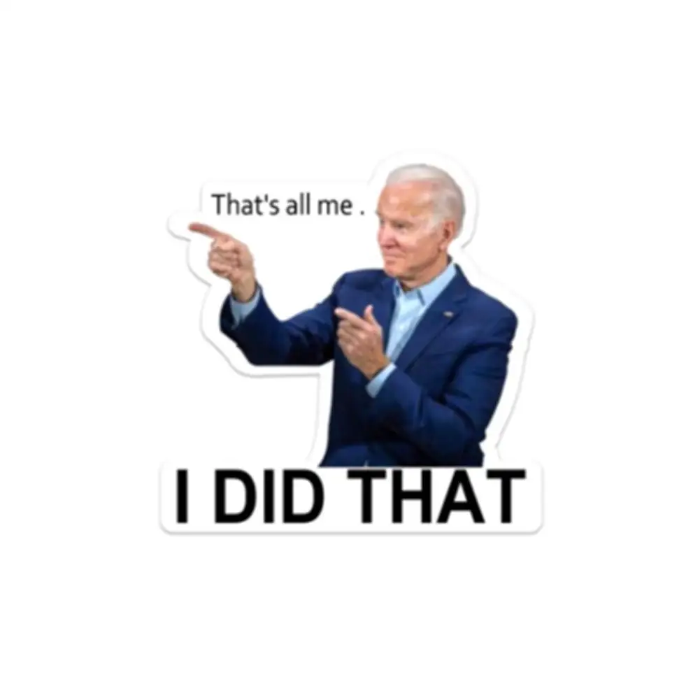 

1/10PCs New I DID That! Sticker Decal Humor Funny That's All Me I Did That Window Sticker