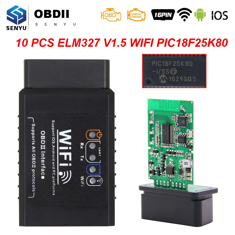 10 шт. ELM 327 V1.5 WI FI OBD2 сканер PIC18F25K80 ODB2 ELM327 для Android/IOS OBD 2 автомобиля диагностики авто